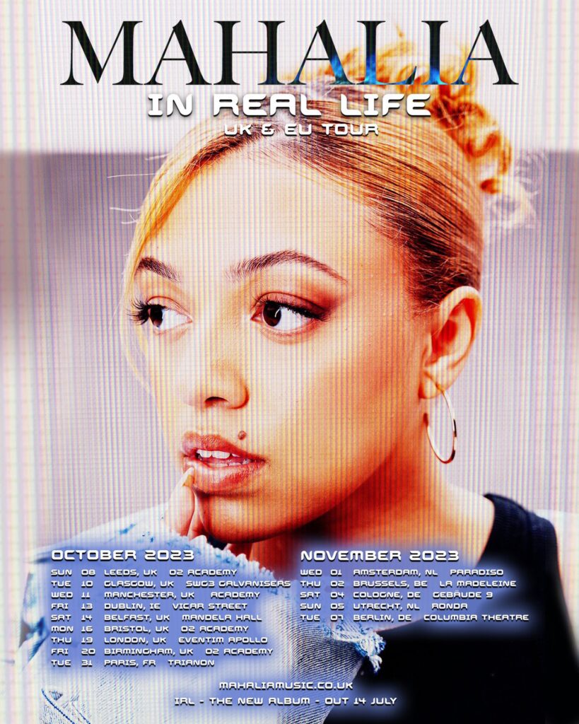 Mahlia's "In Real Life Tour" poster. 